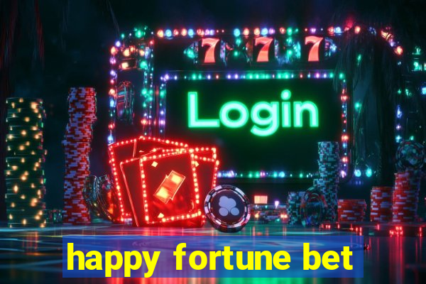 happy fortune bet